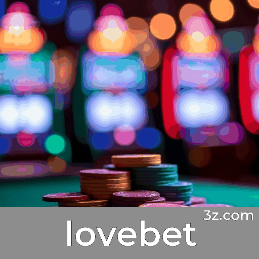 Lovebet Plataforma: Conexão e Valor Comunitário